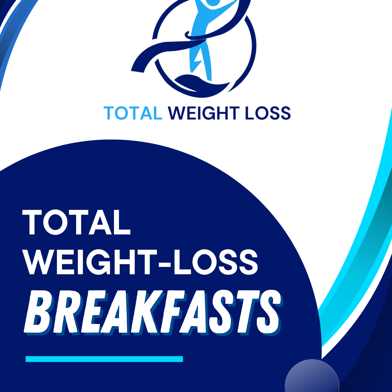 Total Weight Loss Breakfasts