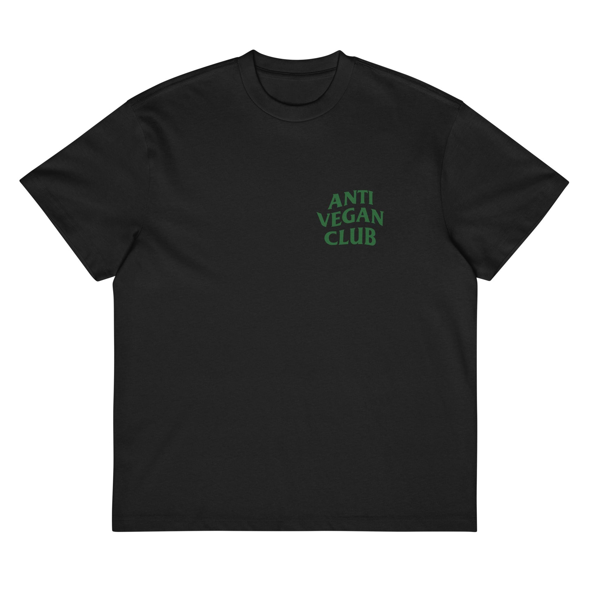 Anti Vegan Club Tee